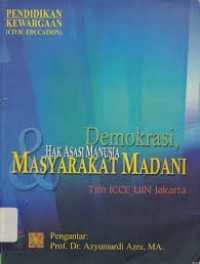 Image of Demokrasi, Hak Asasi Manusia Masyarakat Madani