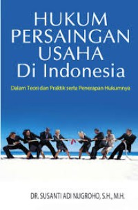 Image of Hukum Persaingan Usaha Indonesia