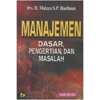 Image of Manajemen Dasar, Pengertian, dan Masalah