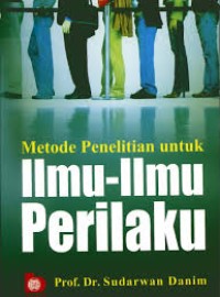 Image of Metode Penelitian Untuk Ilmu - Ilmu Prilaku