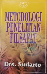 Image of Metodologi Penelitian Filsafat