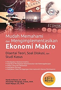 Image of Mudah Memahami dan Mengimplementasikan Ekonomi Makro