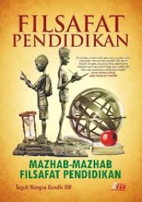 Image of Filsafat Pendidikan; Mazhab-Mazhab Filsafat Pendidikan