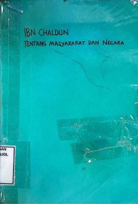 Image of IBN Chaldun tentang Masyarakat dan Negara