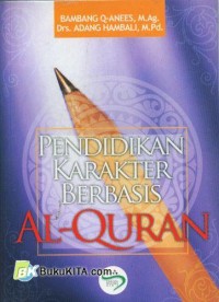 Image of Pendidikan Karaktek Berbasis Al-Qur'an