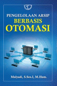 Image of Pengelolaan Arsip Berbasis Otomasi