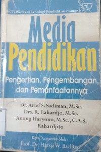 Image of Media Pendidikan: Pengertian, Pengembangan, dan Pemanfaatannya
