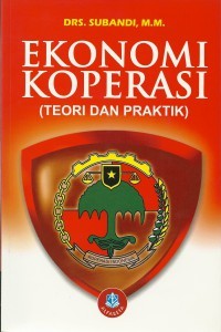 Image of Ekonomi Koperasi : teori dan praktek