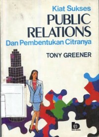 Image of Kiat Public Relations Dan Pembentukan Cintanya