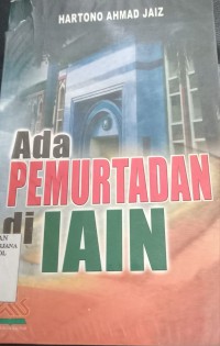 Image of Ada Pemurtadan di IAIN